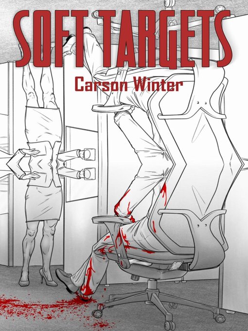 Title details for Soft Targets by Carson Winter - Available